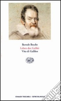 Leben des Galilei-Vita di Galileo libro di Brecht Bertolt