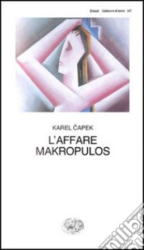 L'affare Makropulos libro di Capek Karel; Mariano G. (cur.)