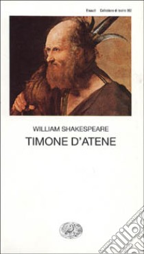 Timone d'Atene libro di Shakespeare William