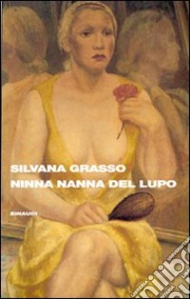 Ninna nanna del lupo libro di Grasso Silvana