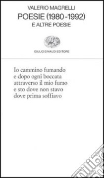 Poesie (1980-1992) e altre poesie libro di Magrelli Valerio