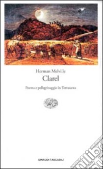 Clarel libro di Melville Herman