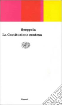 La costituzione contesa libro di Scoppola Pietro