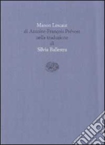 Manon Lescaut libro di Prévost Antoine-François