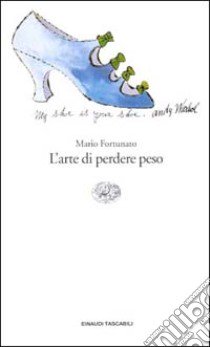 L'arte di perdere peso libro di Fortunato Mario