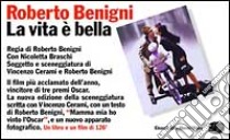 La vita è bella. Con videocassetta libro di Benigni Roberto - Cerami Vincenzo