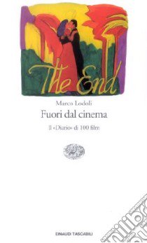 Fuori dal cinema libro di Lodoli Marco