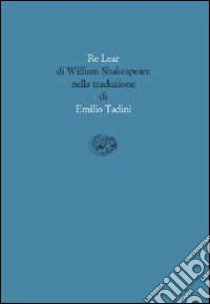 Re Lear libro di Shakespeare William