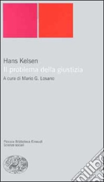 Il problema della giustizia libro di Kelsen Hans