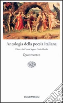 Antologia della poesia italiana. Vol. 3: Il Quattrocento libro