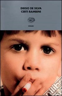 Certi bambini libro di De Silva Diego