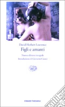 Figli e amanti libro di Lawrence D. H.