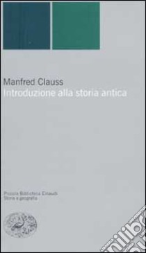 Introduzione alla storia antica libro di Clauss Manfred