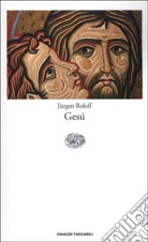 Gesù libro di Roloff Jürgen