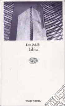 Libra libro di DeLillo Don