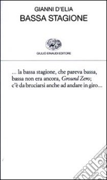 Bassa stagione libro di D'Elia Gianni