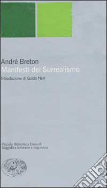 Manifesti del Surrealismo libro di Breton André