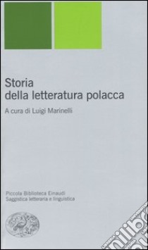 Storia della letteratura polacca libro di Marinelli L. (cur.)
