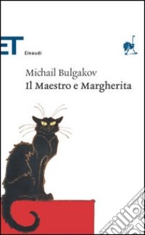 Il Maestro e Margherita libro di Bulgakov Michail