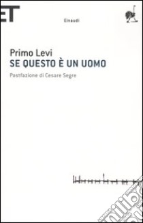 Se questo è un uomo libro di Levi Primo