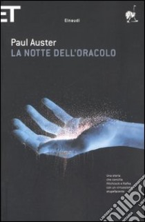 La notte dell'oracolo libro di Auster Paul