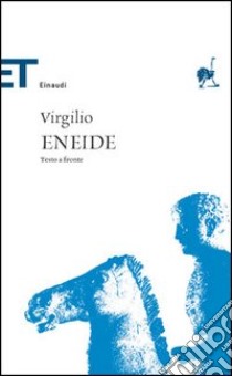 Eneide. Testo latino a fronte libro di Virgilio Marone Publio; Calzecchi Onesti R. (cur.)