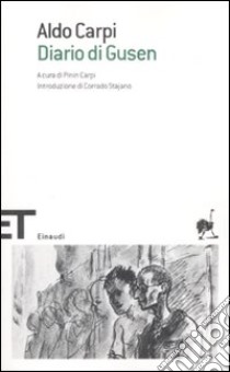 Diario di Gusen libro di Carpi Aldo; Carpi P. (cur.)