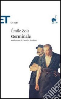 Germinale libro di Zola Émile