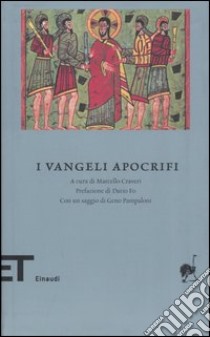 I vangeli apocrifi libro di Craveri M. (cur.)