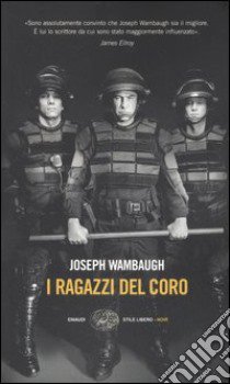 I ragazzi del coro libro di Wambaugh Joseph