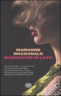 Mangiatori di loto libro di MacDonald Marianne