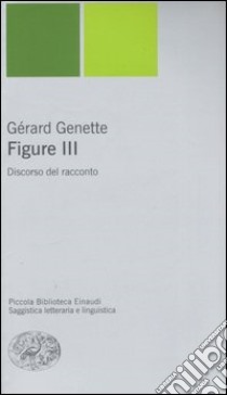 Figure 3. Discorso del racconto libro di Genette Gérard