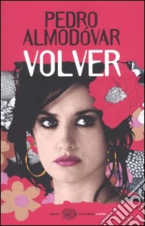 Volver libro di Almodóvar Pedro