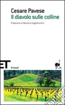 Il diavolo sulle colline libro di Pavese Cesare