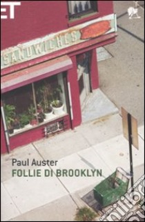 Follie di Brooklyn libro di Auster Paul