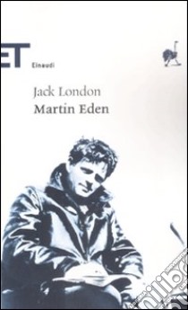 Martin Eden libro di London Jack