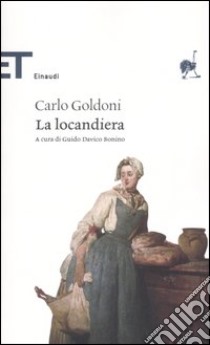 La locandiera libro di Goldoni Carlo; Davico Bonino G. (cur.)