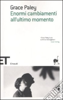 Enormi cambiamenti all'ultimo momento libro di Paley Grace