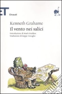 Il vento tra i salici. Ediz. illustrata libro di Grahame Kenneth; Meddemmen J. (cur.)