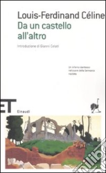 Da un castello all'altro libro di Céline Louis-Ferdinand