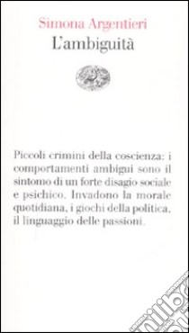 L'ambiguità libro di Argentieri Simona