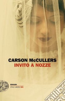 Invito a nozze libro di McCullers Carson