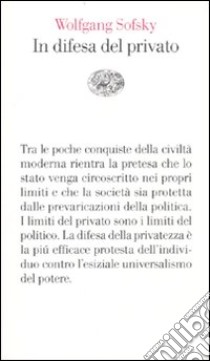 In difesa del privato libro di Sofsky Wolfgang