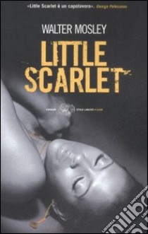 Little Scarlet libro di Mosley Walter