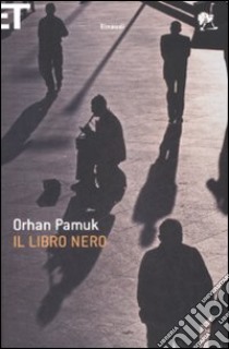Il Libro nero libro di Pamuk Orhan