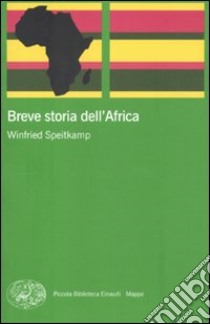 Breve storia dell'Africa libro di Speitkamp Winfried