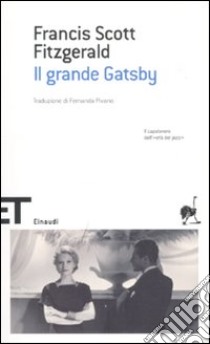 Il Grande Gatsby libro di Fitzgerald Francis Scott