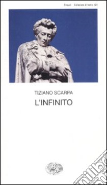 L'infinito libro di Scarpa Tiziano