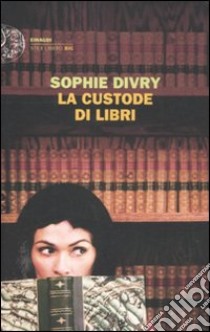 La custode di libri libro di Divry Sophie