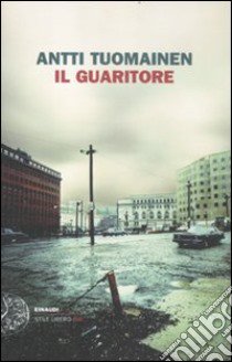 Il guaritore libro di Tuomainen Antti